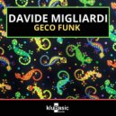 Davide Migliardi - Geco Funk