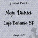 Mojo District - Elated
