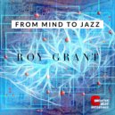 Roy Grant - Loves Mold (Original Mix)