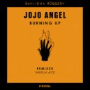 Jojo Angel - Burning Up