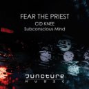 Fear The Priest - Subconscious Mind