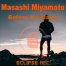 Masashi Miyamoto - Before The Dawn
