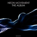 Neon Movement - October Song