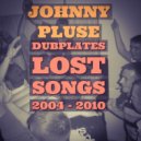 Johnny Pluse - The Dog House