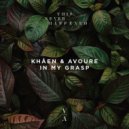 Khaen & Avoure - In My Grasp