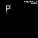 Virus D.D.D - Recalcitrant