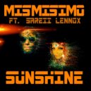 Mismisimo ft. Sareii Lennox - Sunshine (Veronica Electronica Remix Instrumental)