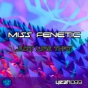 Miss Fenetic - Just Like That (Original Mix)