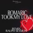 Romaric - Took My Love (Ralph Session Price Is Right Remix)