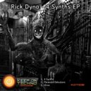 Rick Dyno - Paranoid Delusions