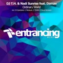 DJ T.H. & Nadi Sunrise feat. Damae - Ordinary World (Drival Remix)