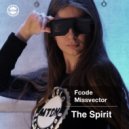 Fcode & Missvector - The Spirit