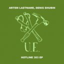 Artem Lastname - Range (Denis Shubin Remix)