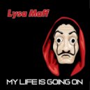 Lysa Maff - My Life Is Going On