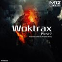 Woktrax - Phase 2