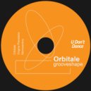 Grooveshape - Orbitale