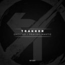Trakker - Ghosted