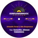 Antonello Ferrari & Aldo Bergamasco Ft. Samantha Johnson - Tenderness
