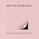 Der Weltensegler - Durch Die Zeiten (Original Mix)