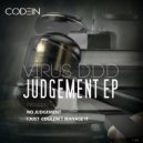 Virus D.D.D - I Just Couldn't Manage It
