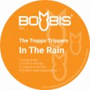 The Troppo Trippers - In The Rain (Eviltron Deep Interpretation)