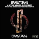 Barely Sane - Vlad The Impaler (Frizz-B Remix)