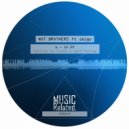 Not Brothers - 6 - 15 (Oyeme Remix)