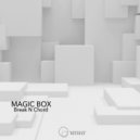 Break N Chord - Magic Box