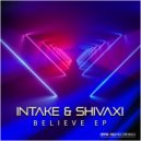 InTaKe & Shivaxi - When It's Gone