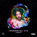 Imperador Sem Teto - R-Existência