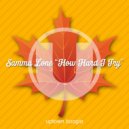 Samma Lone - How Hard I Try