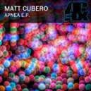 Matt Cubero - Apnea