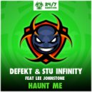 Defekt & Stu Infinity Feat. Lee Johnstone - Haunt Me