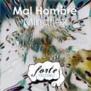 MAL HOMBRE - Menace