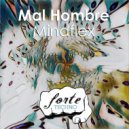 MAL HOMBRE - Menace (Original Mix)