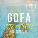 Gofa - Stay Chill (Rissa Garcia Remix)