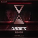 Carbonatez - Rush Hour (Radio Edit)