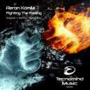 Aeron Komila - Fighting The Feeling (Radio Edit)