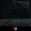 DmitriyQwerty - Dark Rain