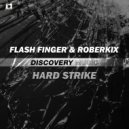 Flash Finger & Roberkix - Hard Strike