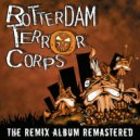 Rotterdam Terror Corps - The Music Is Too Much