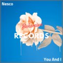 Nesco - You & I