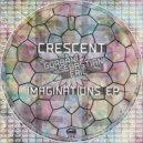 Crescent - Imaginations