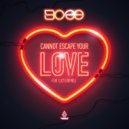 Bcee feat. Lucy Grimble - Cannot Escape Your Love