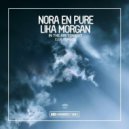 Nora En Pure & Lika Morgan - In The Air Tonight