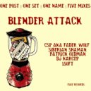 CSP aka FAdeR_WoLF - Blender attack