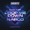 Ricky Tuff - Narco