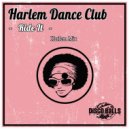 Harlem Dance Club - Ride It