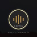 France To UK - London Forever 3 (Original Mix)