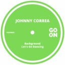 Johnny Correa - Background